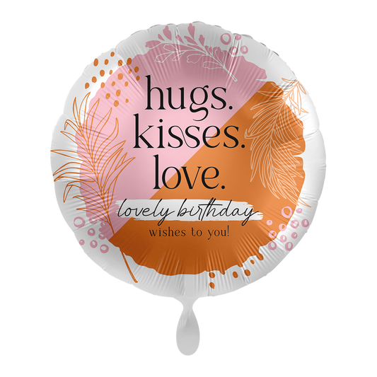 "hugs. kisses. love." Rund